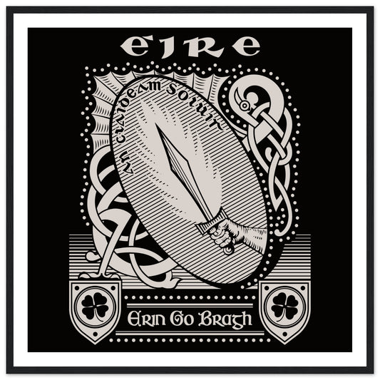 Erin Go Bragh print with Éire, a sword, Celtic knotwork and shamrock shields in a black frame