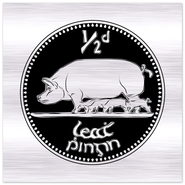 Old Irish Money Penny Pig & Piglet’s Halfpenny Coin Brushed Aluminum Print