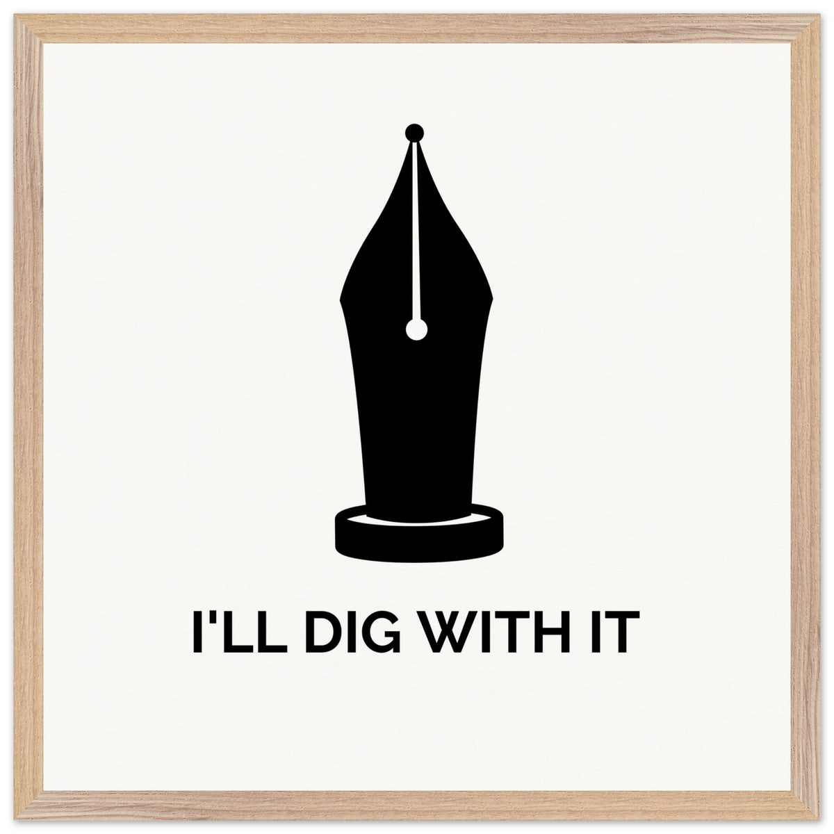 I’ll Dig With It – Seamus Heaney Quote Art Print (view 17)