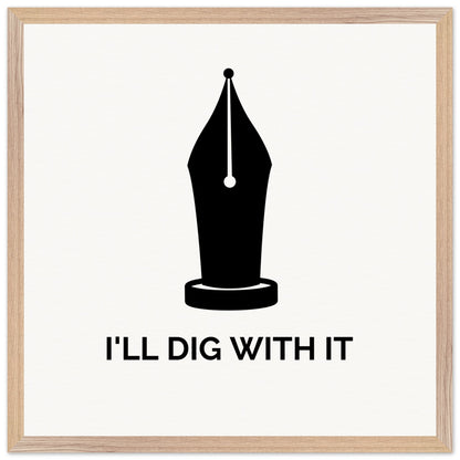 I’ll Dig With It – Seamus Heaney Quote Art Print (view 17)