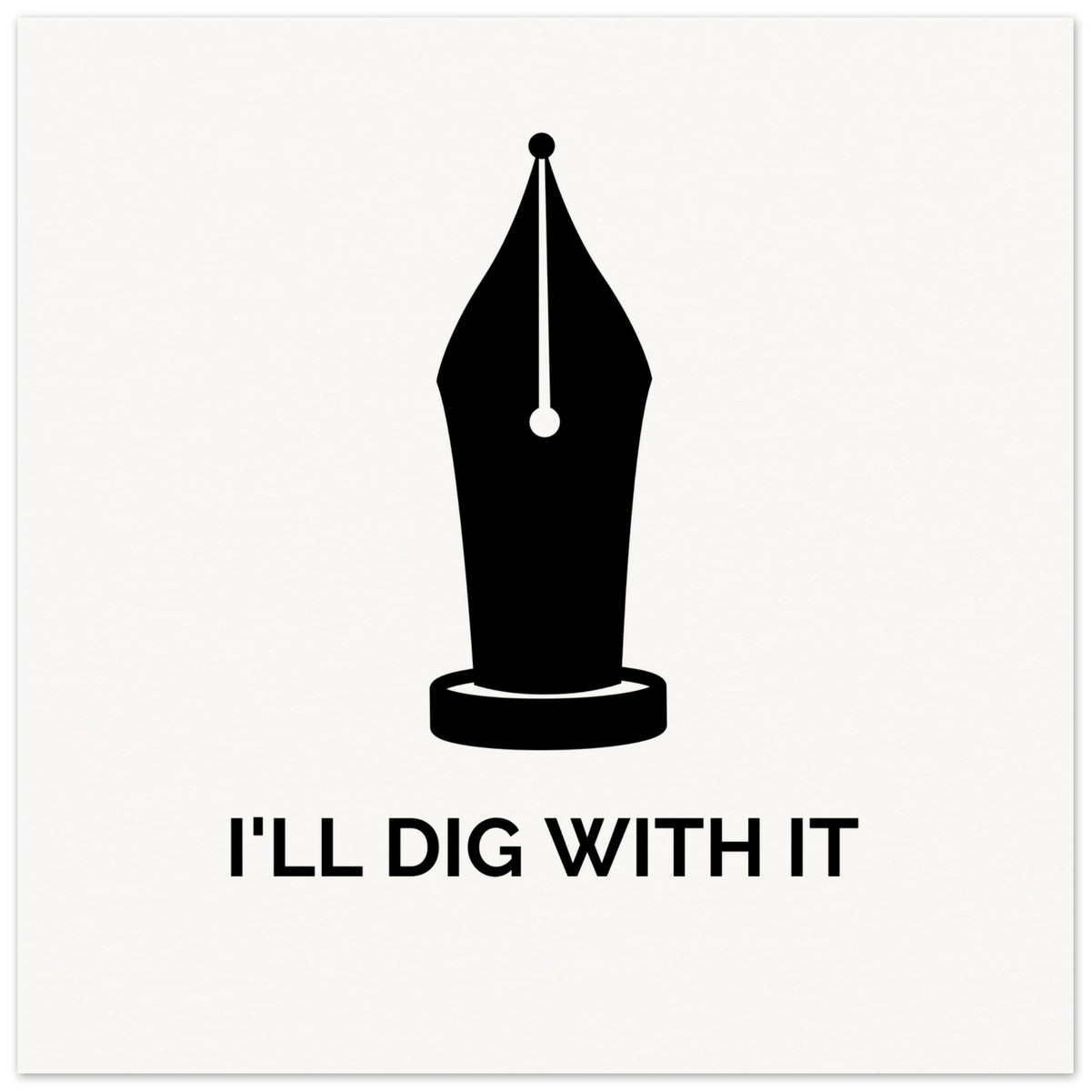 I’ll Dig With It – Seamus Heaney Quote Art Print (view 8)