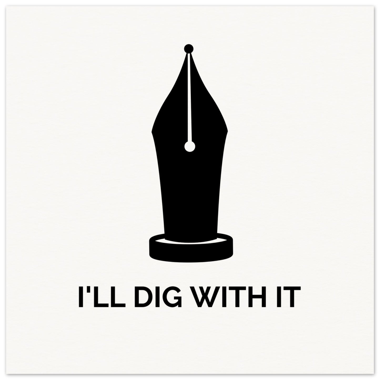 I’ll Dig With It – Seamus Heaney Quote Art Print (view 13)