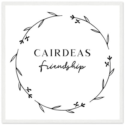 Cairdeas Friendship Irish language print in a white frame, with a hand-drawn leaf wreath
