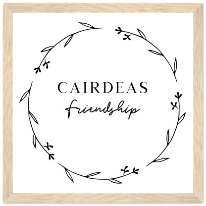 Cairdeas Friendship Irish language print in an oak frame, minimalist black botanical wreath