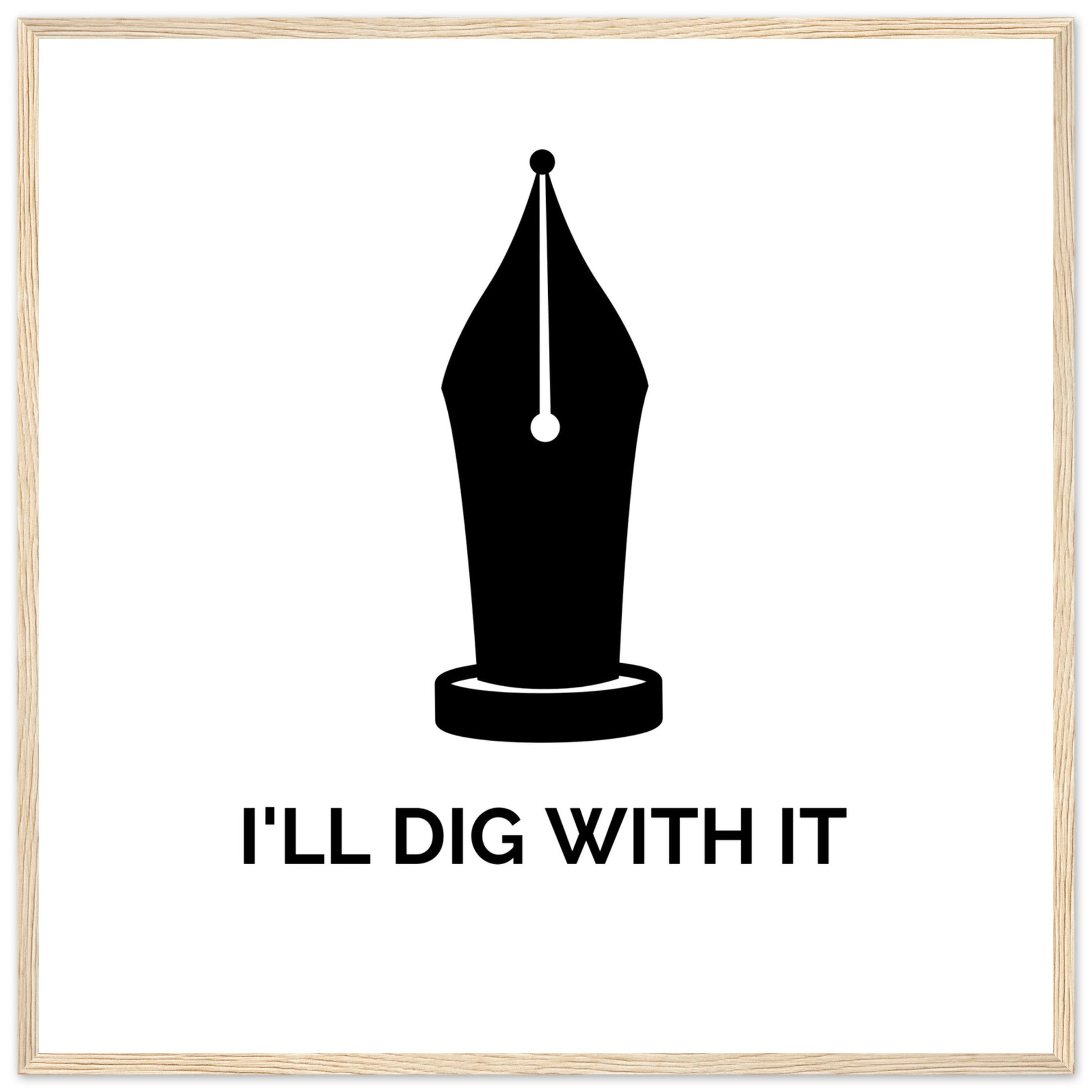 I’ll Dig With It – Seamus Heaney Quote Art Print (view 5)