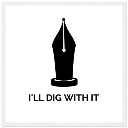 I’ll Dig With It – Seamus Heaney Quote Art Print (view 7)