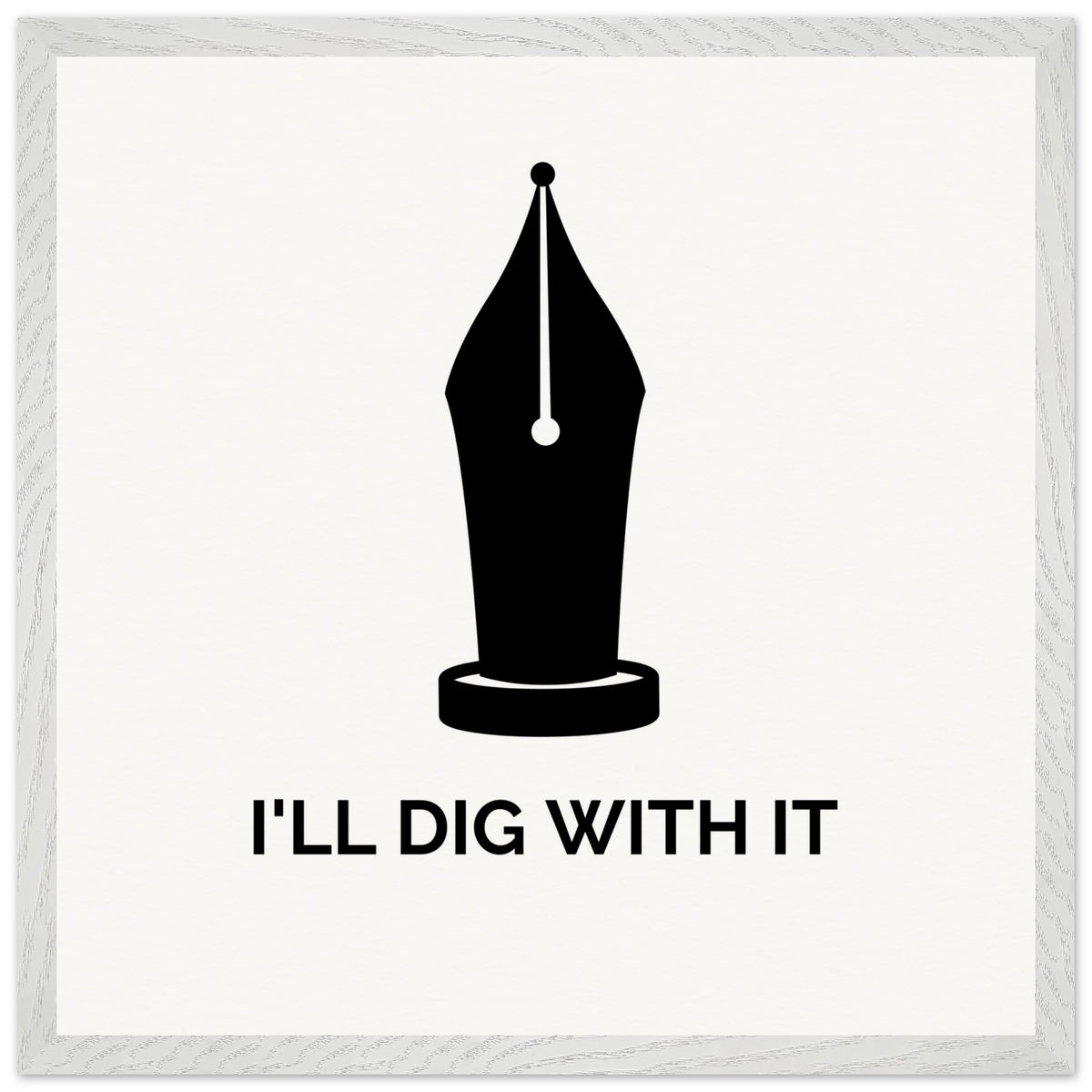 I’ll Dig With It – Seamus Heaney Quote Art Print (view 4)